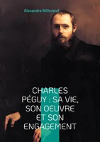 Alexandre Millerand | Charles PéGuy : Sa Vie, Son Oeuvre Et Son Engagement