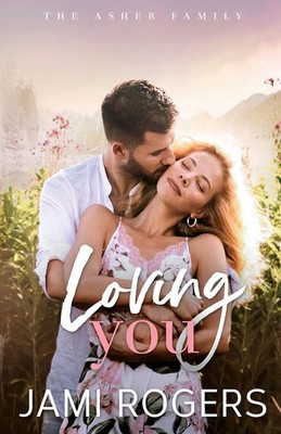 Loving You A Small Town, Fake Dating Romance Jami Rogers Taschenbuch Englisch