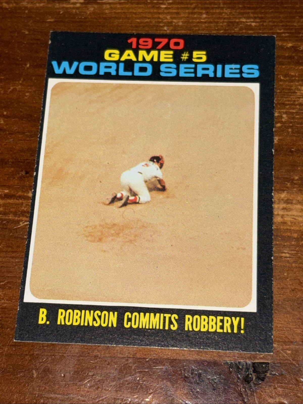 1971 TOPPS 1970 WORLD SERIES GAME #5 BROOKS ROBINSON COMMITS ROBBERY #331 NM