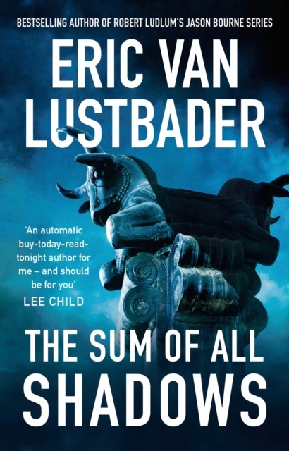 The Sum of All Shadows Testament by Eric Van Lustbader HARDBACK 9781838931889