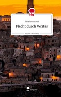 Sara Rossmann | Flucht Durch Veritas. Life Is A Story - story.one | Buch (2023)