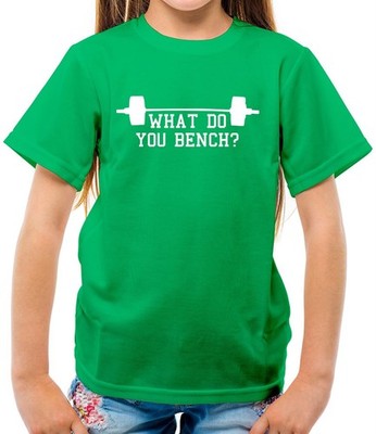 Was Do You Bench ? - Kinder - Fitness Gewichte Heben Lift Lustig ABS Lustig