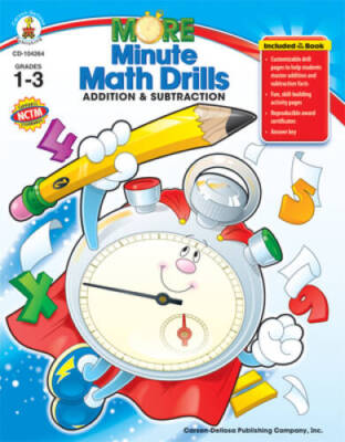 More Minute Math Drills: Addition and Subtraction, Grades 1-3 - Paperback - GOOD