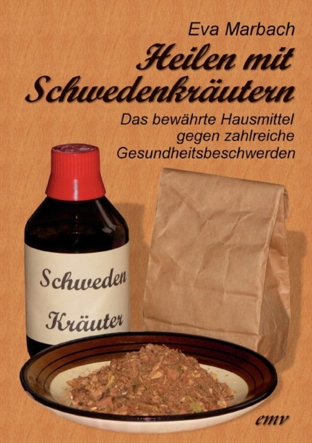 Heilen mit Schwedenkräutern: Das bewährte  by Eva Marbach PAPERBACK (GERMAN)