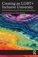Kryss Shane | Creating An Lgbt+ Inclusive University | Taschenbuch | Englisch