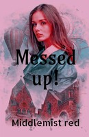 Middlemist Red | Messed Up! | Taschenbuch | Englisch (2021) | EAN 9781684948505