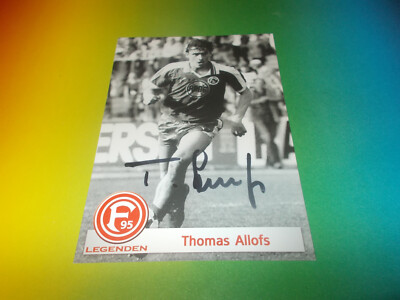 Thomas Allofs Fortuna Düsseldorf  signed signiert Autogramm auf Autogrammkarte