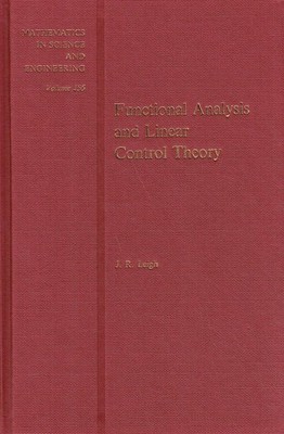 J. R. Leigh Functional Analysis and Linear Control Theory
