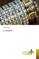 Orlando Gaido | La Palabra | Taschenbuch | Spanisch (2017) | 152 S.