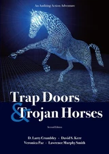 Trap Doors and Trojan Horses: An Auditing Action Adventure