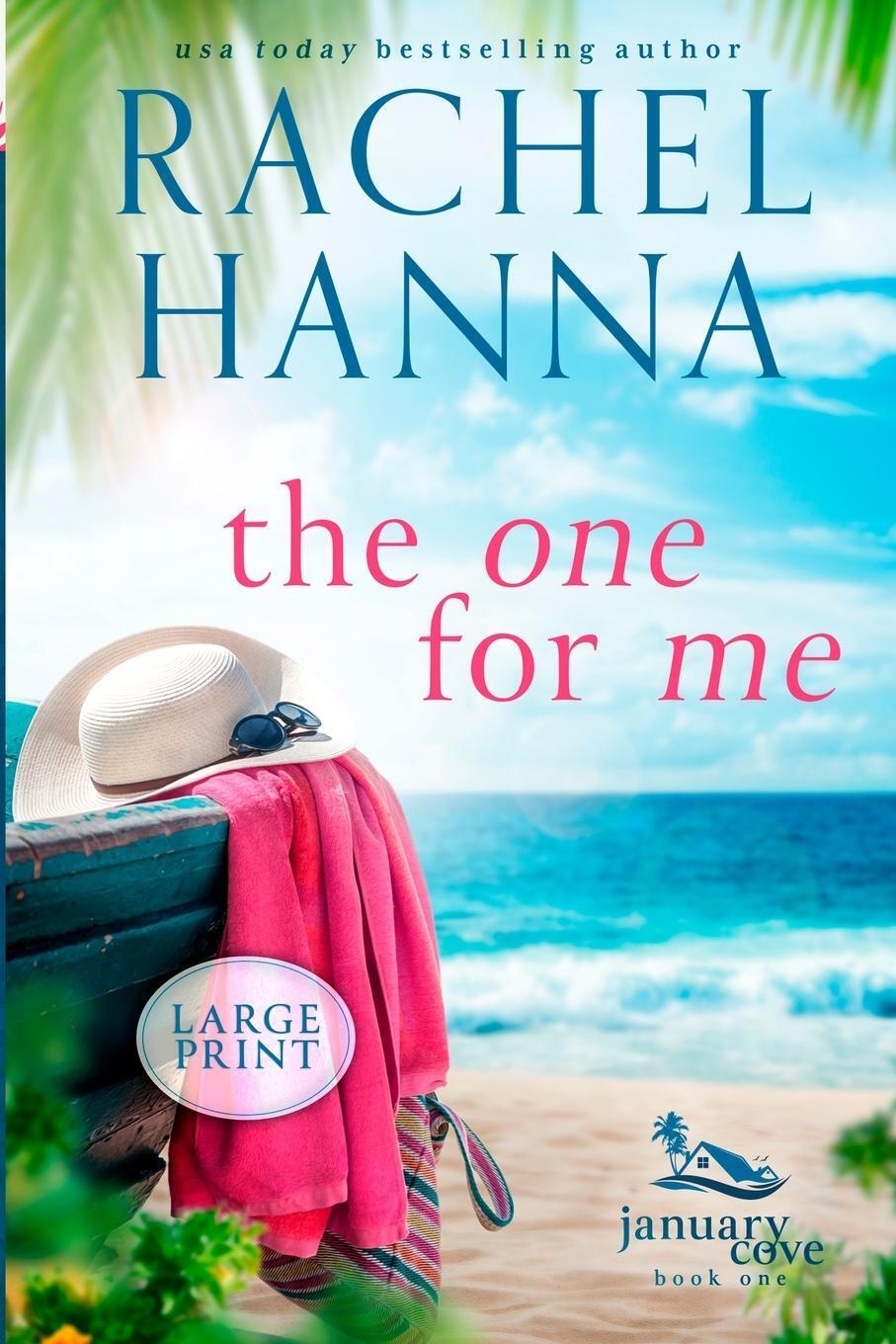 Thumbnail - The One For Me Rachel Hanna Taschenbuch January Cove Paperback