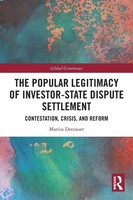 The Popular Legitimacy Of Investor-State Dispute Settlement Marius Dotzauer Buch
