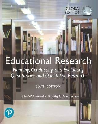 Educational Research: Planning, Conducting, and Ev