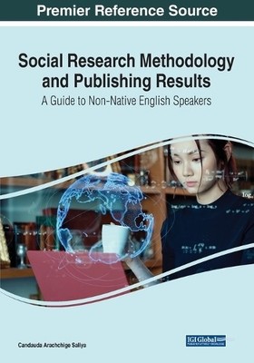 Social Research Methodology and Publishing Results: A Gu (Paperback) (UK IMPORT)