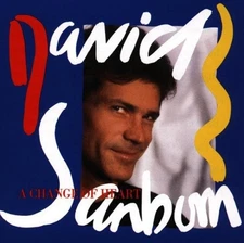 David Sanborn - Change of Heart [New CD] Alliance MOD