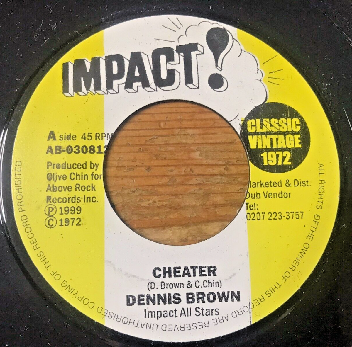 ジャマイカ7” Dennis Brown /  McCook Cheater / Harvest In The East none Impact! /00080 Dennis Brown Cheater 45 rpm Vinyl 7