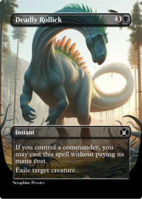 Deadly Rollick - High Quality Altered Art Custom Cards