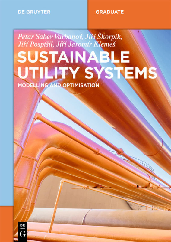Thumbnail - Petar Sabev Varbanov (u. A.) | Sustainable Utility Systems |