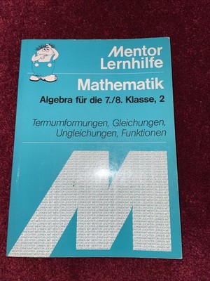 Algebra 7./8. Klasse, Termumformungen, Funktionen, Un-/ Gleichungen