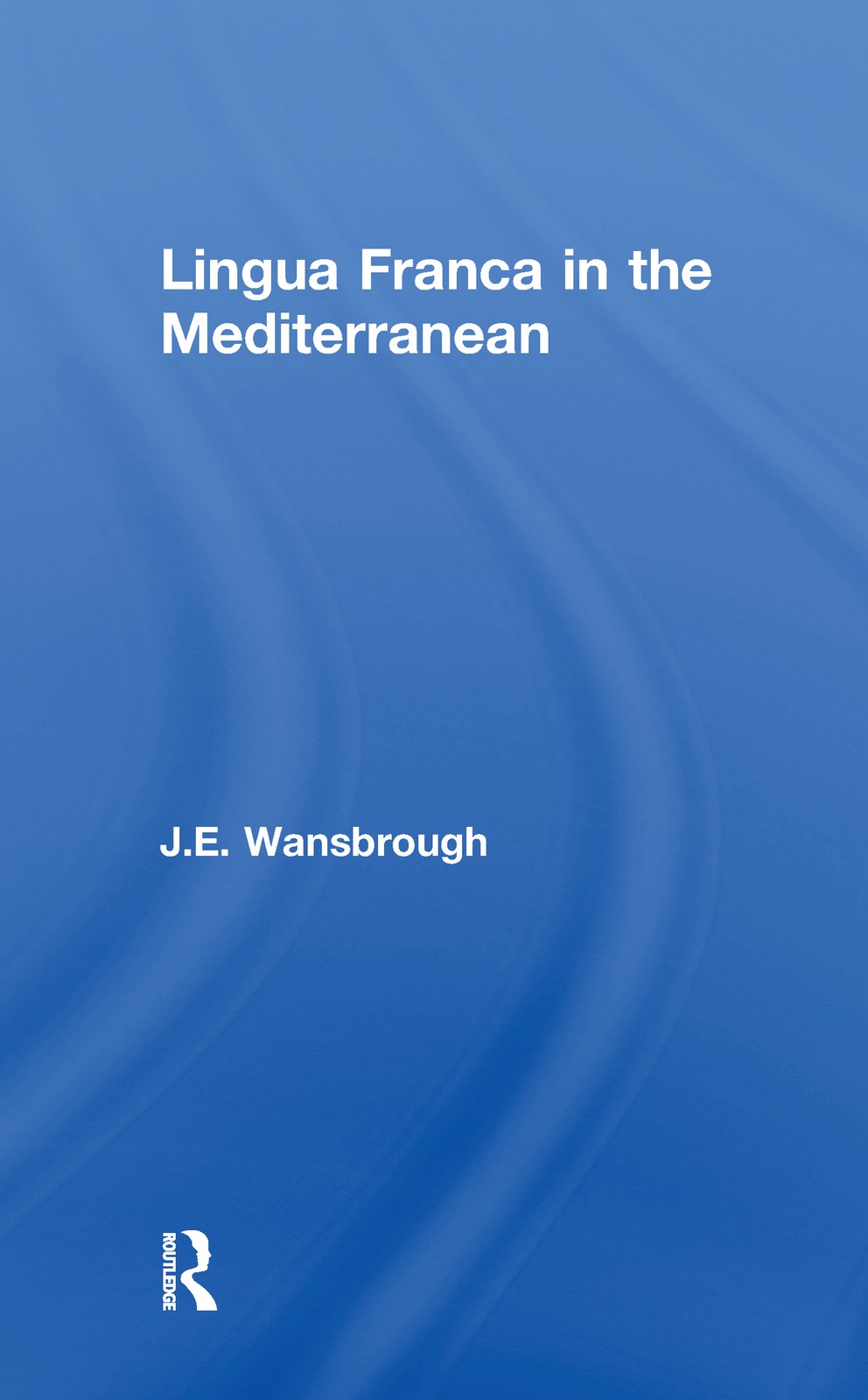 Lingua Franca in the Mediterranean, Wansborough Free Shipping.. - Image 4