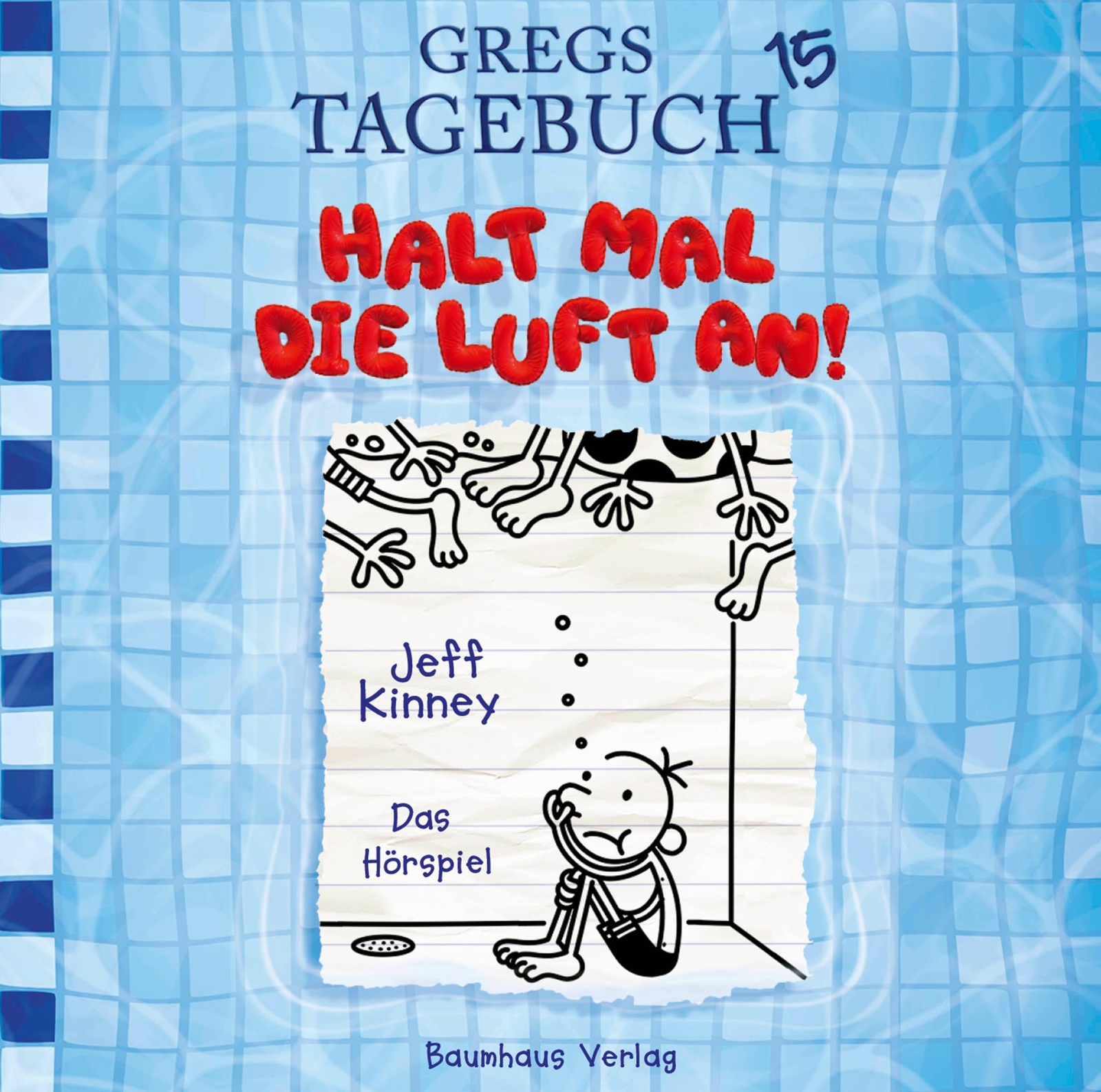 Thumbnail - Gregs Tagebuch 15 - Halt Mal Die Luft An, Jeff Kinney