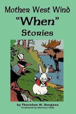 Mother West Wind 'When' Stories by