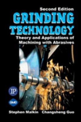 Grinding Technology : The Way Things Can Work: Theory and Applica