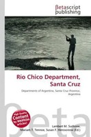 Lambert M. Surhone (U. A.) | RíO Chico Department, Santa Cruz | Taschenbuch
