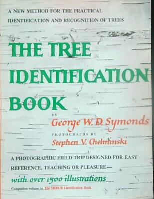 THE TREE IDENTIFICATION BOOK SYMONDS GEORGE QUILL 0000 \ BROSSURA