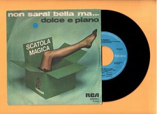 7" 45gg - SCATOLA MAGICA - Non sarai bella ma... - EX/VG+   ITA 1977
