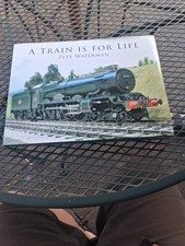 Hard Back Book A Train Is For Life Pete Waterman