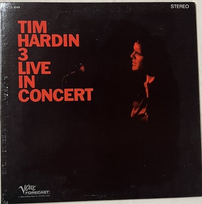 Tim Hardin 3 Live In Concert Vinyl LP Verve Records FTS-3049 NM