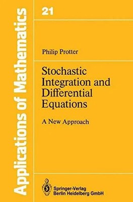 Stochastic Integration and Differential Equations: A New Approach Buch Springer