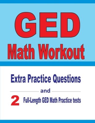 Nazari - GED Math Workout   Extra Practice Questions and Two Full-Leng - X555z