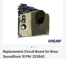 Replacement Circuit Board for Bose SoundDock 10 PN: 322642