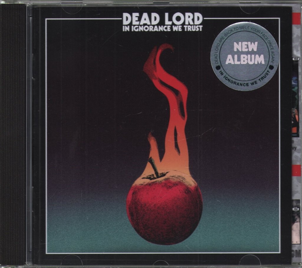 Dead Lord In Ignorance We Trust CD Europe Century Media 2017 CD. info sticker on