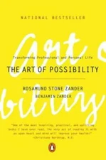 The Art of Possibility: Transforming Professional and Personal Life - VERY GOOD