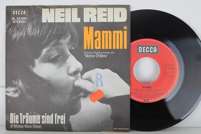 7'' Single - NEIL REID - Mammi (CV: ''Mother Of Mine'') - DECCA 1971