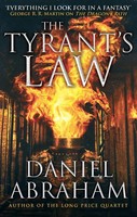 Daniel Abraham | The Tyrant's Law | Taschenbuch | Englisch (2014)