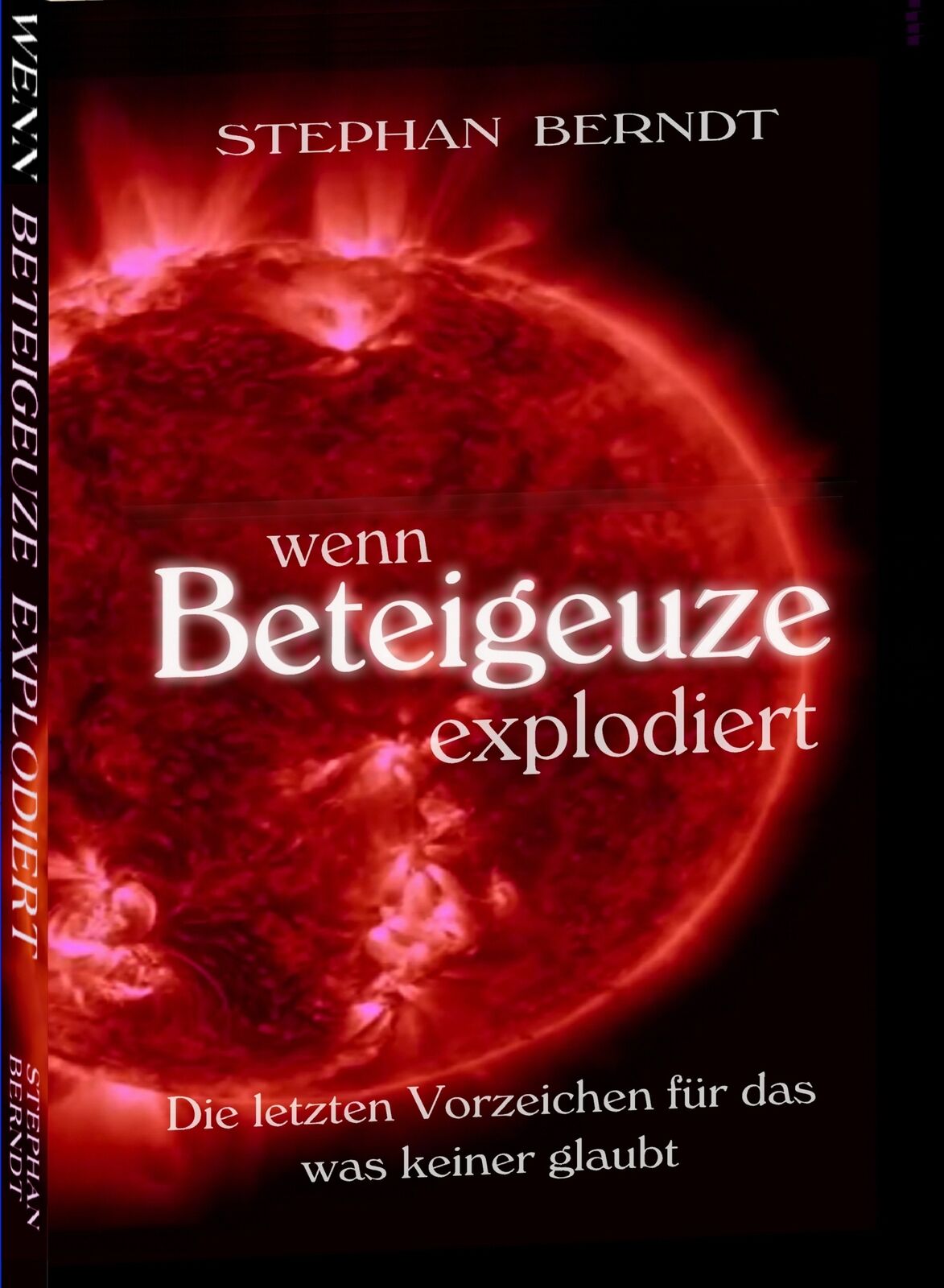 Thumbnail - Stephan Berndt / Wenn Beteigeuze Explodiert