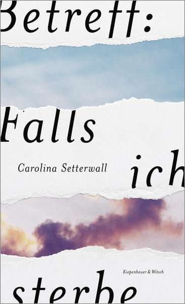 Betreff: Falls Ich Sterbe | Carolina Setterwall | 2021 | Deutsch