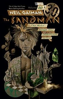 Sandman Vol. 10: The Wake 30th Anniversary Edition ... | Buch | Zustand sehr gut