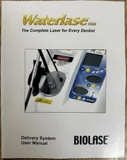 Waterlase YSGG Biolase Dental Laser Delivery SystemUser Manual