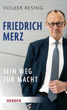 Friedrich Merz: Sein Weg zur Macht | Die Biografie über ... | Buch | Zustand gut