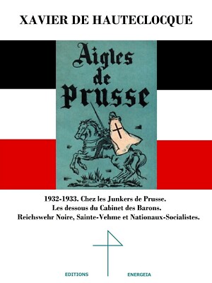 Adler aus Preußen Xaver von Hauteclocque Nationalsozialismus St. Vehme 1932