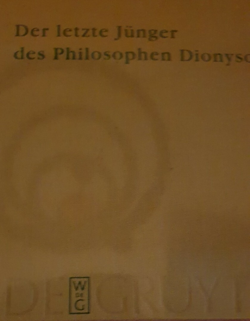 Thumbnail - Der Letzte Jünger Des Philosophen Dionysos Hans Gerald Hoedl 2009