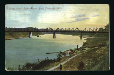 Bridge across Saskatchewan River Edmonton Alberta - View of the Lo- Old Photo 1