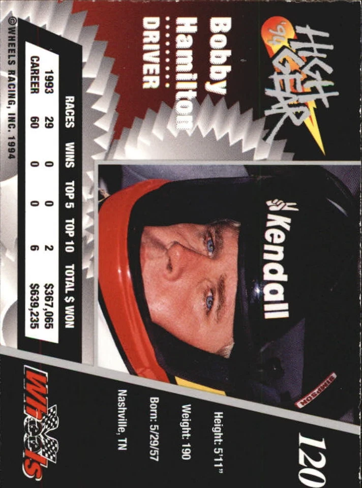 1994 Wheels High Gear Day One #120 Bobby Hamilton - RAC - Image 2 of 2