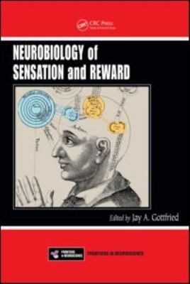 Neurobiology of Sensation and Reward (Frontiers in Neuroscience)
