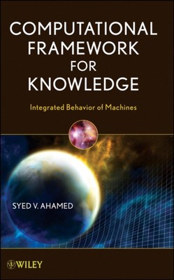 Computational Framework for Knowledge - Integriertes Verhalten von Maschinen Ahamed